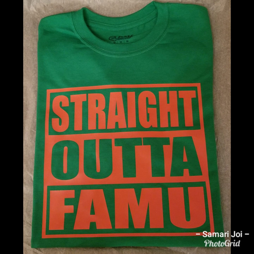 STRAIGHT OUTTA FAMU Tee